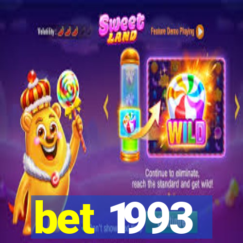 bet 1993